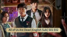 All of Us Are Dead [English Sub] S01 E02