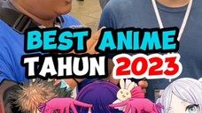 BEST ANIME TAHUN 2023 VERSI PARA WIBU