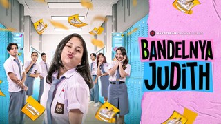 Bandelnya Judith (Ep 3)