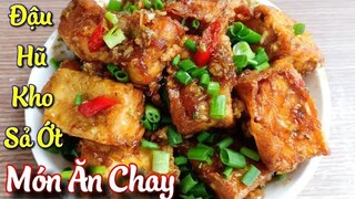 TÀU HỦ KHO SẢ ỚT  món chay ngon dễ làm - Món Ăn Chay - Tú Lê Miền Tây