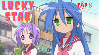 Lucky Star | ChungB anime | Tập 8 [Việt sub]