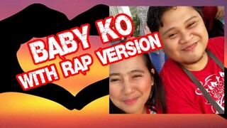 Baby ko By Zandro RAP VERSION Cover by Ann and Salvation Prod  By CTBeats PH
