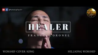 Healer | Hillsong Worship (Cover)