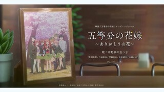 [Music Movie] ending of GoToubun no Hanayome❤️