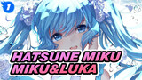 [Hatsune Miku/MMD] Miku&Luka - Kami no Manimani_1