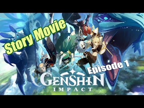 Genshin Impact Story Movie Episode 1 [Eng Dub] [Indo Sub]