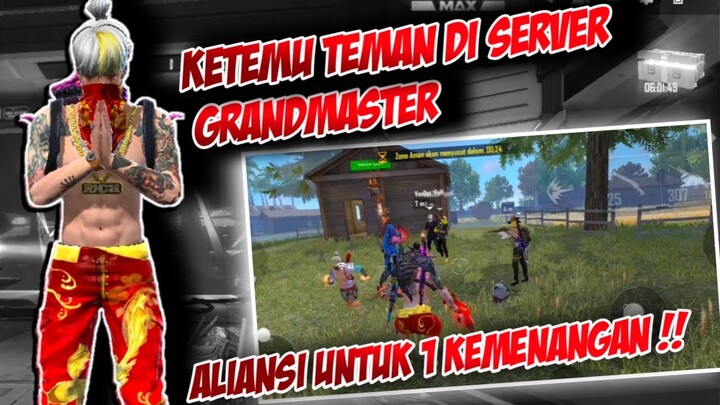 KETEMU TEMAN LAGI PUSH REGION GRANDMASTER !! JANJIAN SHARELOK BUAT ALIANSII !! DEMI BOOYAH