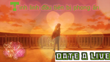 🌀Date A Live Tập 3 Vietsub 🎀|SS1