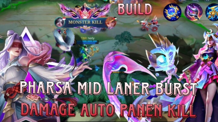 PHARSA MID LANER BURST DAMAGE!!! PAKAI BUILD INI AUTO PANEN KILL!!! YUK TONTON VIDEONYA 🥶