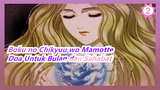 Boku no Chikyuu wo Mamotte | OST_Vol.3 - Doa Untuk Bulan dan Sahabat_2
