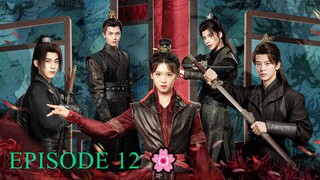 Choose One of Four (2024) - EPISODE 12  [ENG]  🗡️