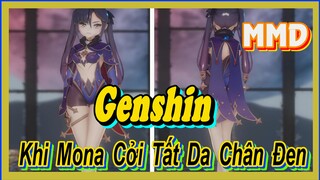 [Genshin, MMD] Khi Mona Cởi Tất Da Chân Đen Ra