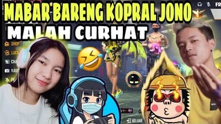 MABAR BARENG KOPRAL JONO MALAH CURHAT SOAL HATI WKWKK BY HERMA