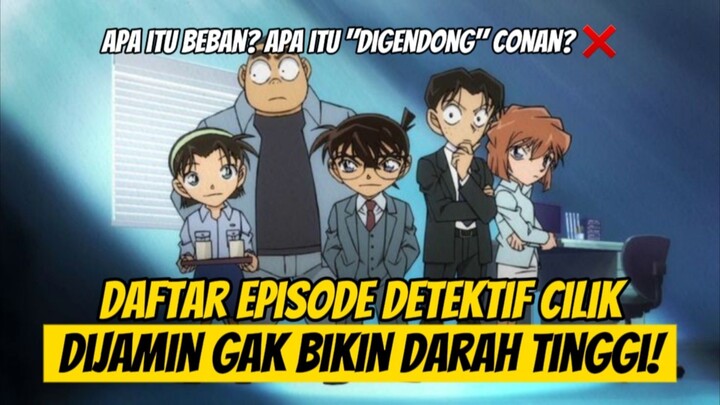 Rekomendasi Episode Detektif Cilik yang Gak Bikin Kesel‼️🥰 mhehehe