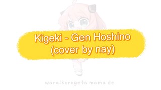 喜劇 (Kigeki) - Gen Hoshino cover by nay