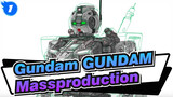 Gundam
GUNDAM Massproduction_1