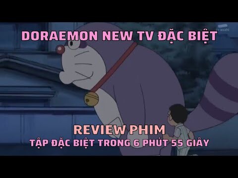 Review Phim Doraemon Tập Đặc Biệt: Mèo Ú Hóa Chồn Tinh Doranuki | Doraemon Hay Nhất