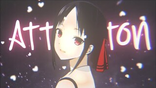 Attention ~ Kaguya [edit/AMV]