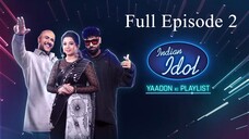 Indian Idol Season 16 Episode 2 | Indian Idol Season 15 | Hindi Singing Tv Show | SonyLiv Tv Show
