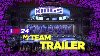 NBA 2K24 | Official MyTEAM Trailer