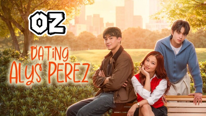 Dating Alys Perez Full Episode 2