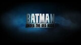 Batman: Under the Red Hood 2010 watch full movie : link in dascription