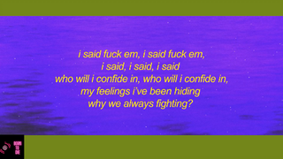 Nhạc US UK mỗi ngày - YELLY - Confide (Lyrics) - i said f em -#MUSIC