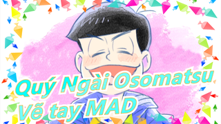 [Quý Ngài Osomatsu/Vẽ tay MAD] Matsuno Osomatsu