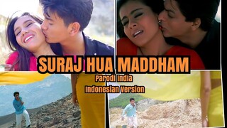 SURAJ HUA MADDHAM - Parodi India Vina Fan Version Recreate - K3G - Shah Rukh Khan Kajol