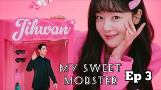 My Sweet Mobster Ep 3 Sub Indo