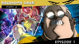 SAKAMOTO DAYS PART 2 EPISODE 1