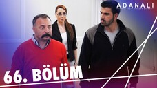 Adanalı - Sezon 2 Bölüm 36 [BÖLÜM 66]