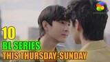 10 BL Series To Watch This Thursday To Sunday (October Week 3) | Smilepedia Update