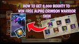 New event How to get free bounties to win free Alpha Crimson Warrior Skin Mobile Legends