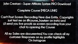 John Crestani  course - Super Affiliate System PRO Download download