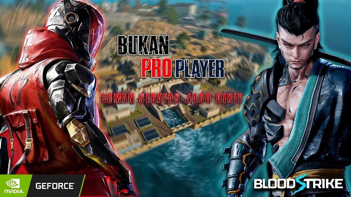 BLOOD STRIKE - MAIN FUN AJA SOALNYA SKILL PAS - PAS'AN