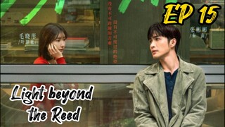 [ENG] EP 15 Light beyond the Reed