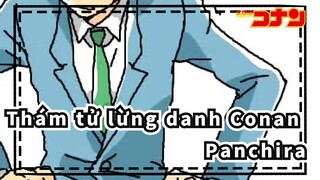 Thám tử lừng danh Conan|[Tự họa AMV]Panchira