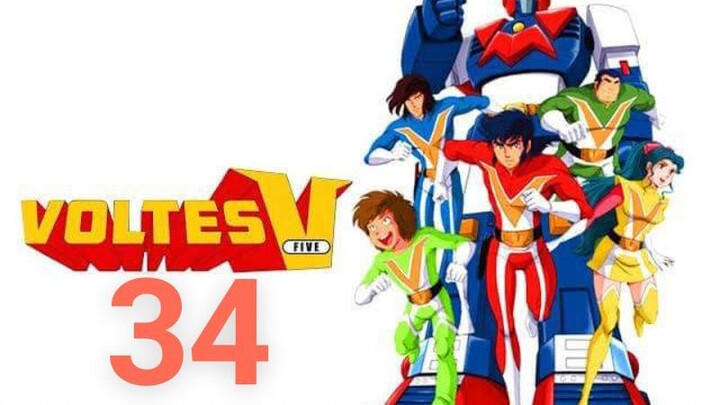 Voltes V (Tagalog) - Episode 34