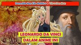 Karya Leonardo Da Vinci, Dalam Anime | Dumbbell Nan-Kilo Moteru?