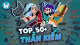 50+ THANH THẦN KIẾM TRONG MIGHTY MAGISWORDS (P2)