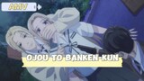 Ojou to Banken-kun [AMV] The One That Got Away