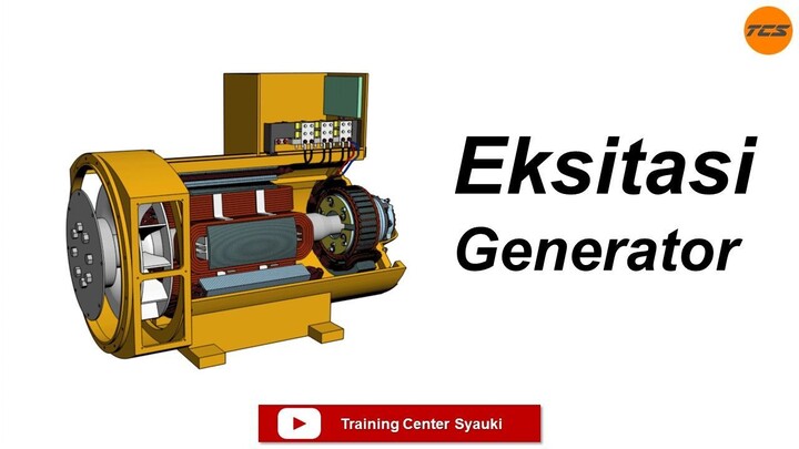 Apa itu eksitasi generator?