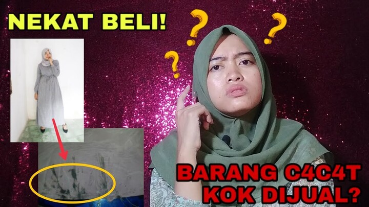 PENASARAN! PRODUK REJECT DIJUAL CUSTOMER REBUTAN, KAYAK APA SIH ASLINYA?