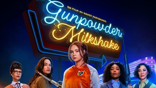 GUNPOWDER MILKSHAKE 2021 FULL MOVIE HD