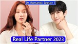 Lee Sung Kyung And Ahn Hyo Seop (Dr  Romantic Season 3) Real Life Partner 2023