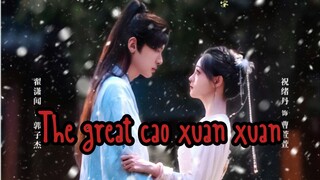 The great cao xuan xuan 1