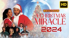 A Christmas Miracle 2024 SUB INDO