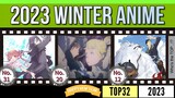 TOP32 Most Anticipated Anime of Winter 2023 - Ranking