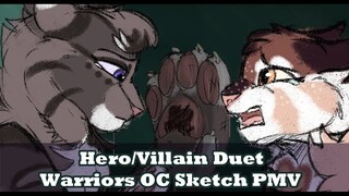 Hero/Villain Duet [Warriors OC PMV!]